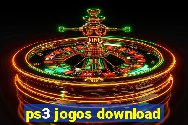 ps3 jogos download